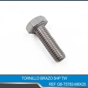 TORNILLO BRAZO 5HP TW REF GB-T5783-M8X25