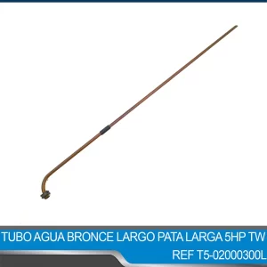 TUBO AGUA BRONCE LARGO PATA LARGA 5HP TW REF T5-02000300L